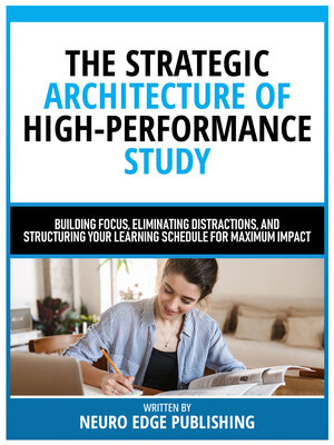 cover image of The Strategic Architecture of High-Performance Study